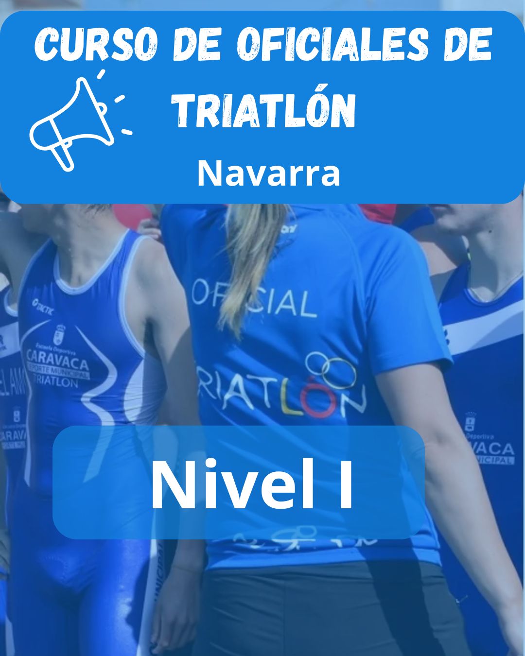 Curso de Oficiales  de Triatlón Nivel I
